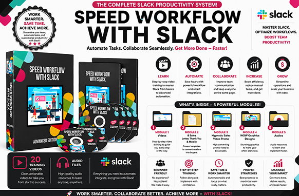 Speed Workflow With Slack Advance Edition