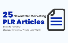 25 Newsletter Marketing PLR Articles