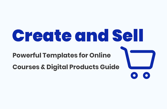 Create and Sell with Ease Templates