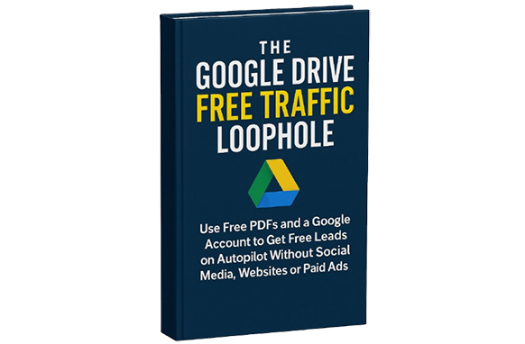 Google Drive Free Traffic Loophole