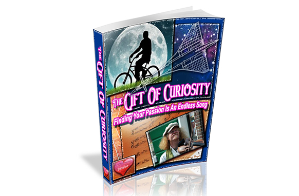The Gift Of Curiosity
