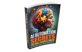 AI Automation Secrets for Small Business Owners