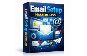 Email Setup Masterclass