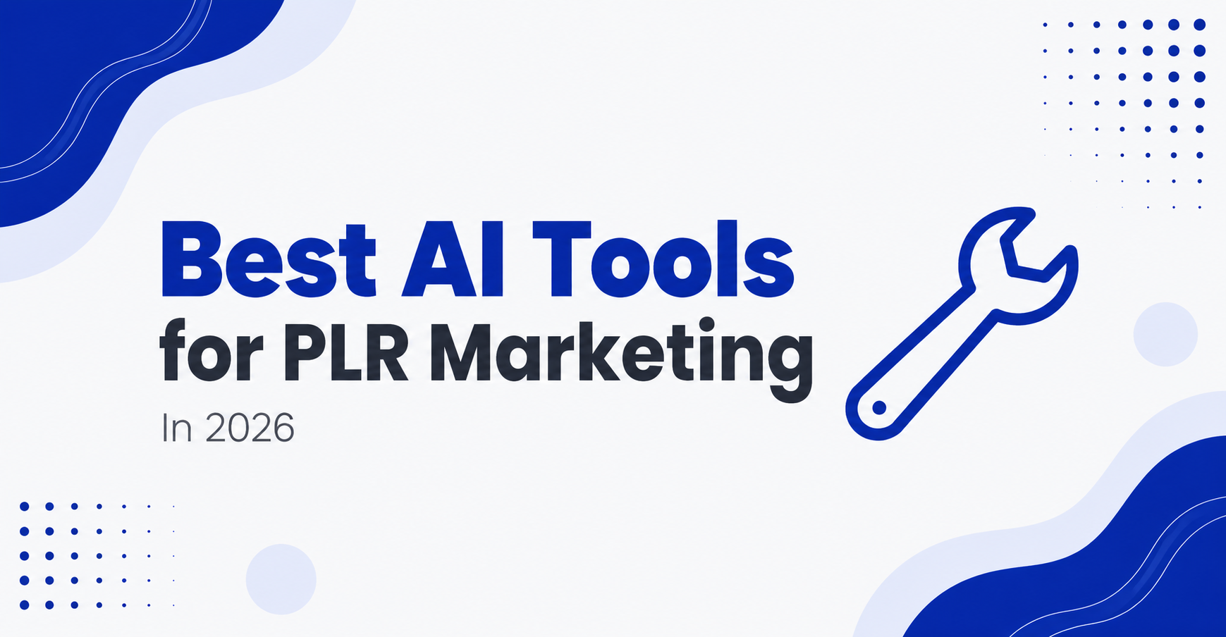 Best AI Tools for PLR Marketing in 2026