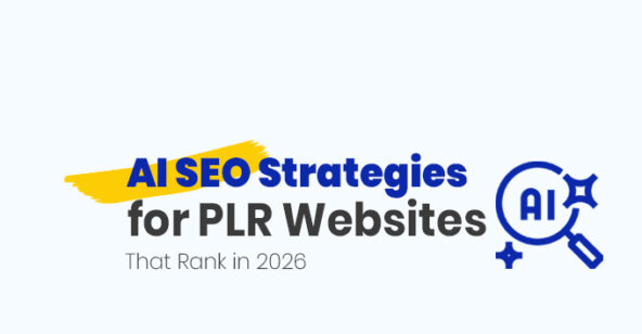 AI SEO Strategies for PLR Websites That Rank In 2026