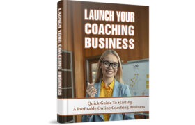 Launch Your Coaching Business