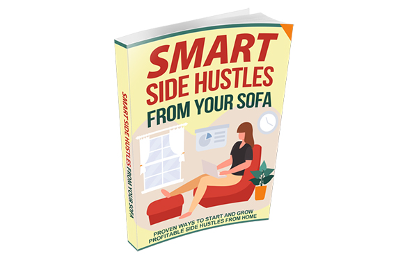 Smart Side Hustles From Your Sofa