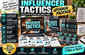 Influencer Tactics Upgrade Package