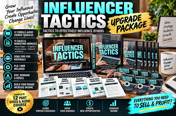 Influencer Tactics Upgrade Package