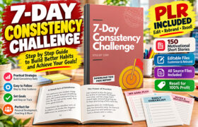 The 7-Day Consistency Challenge